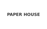 PAPER HOUSE